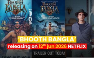 Bhooth Bangla OTT Release 2026: थिएटर के बाद अब घर बैठे देख पाएंगे अक्षय कुमार की हॉरर-कॉमेडी, सामने आई बड़ी अपडेट